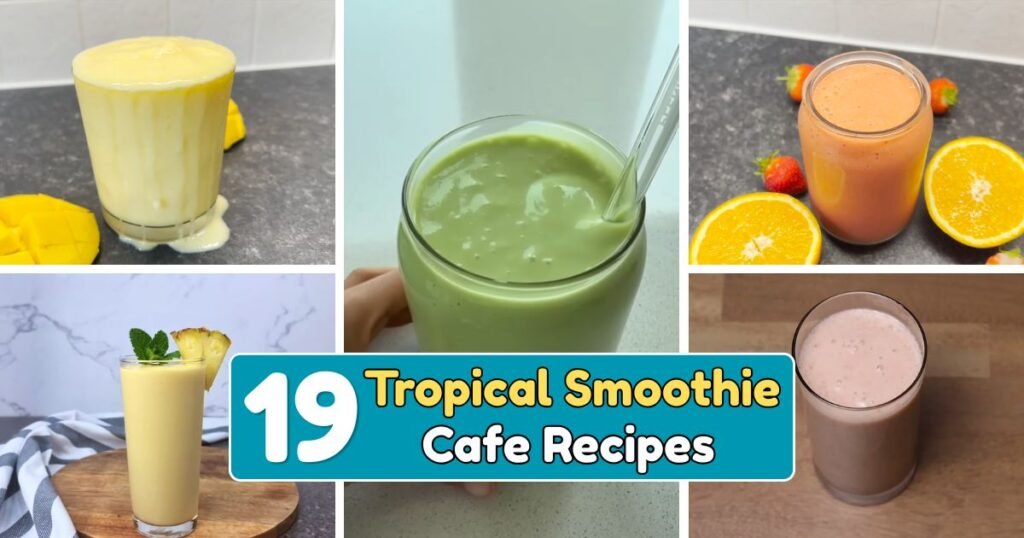 Tropical Smoothie Cafe Recipes