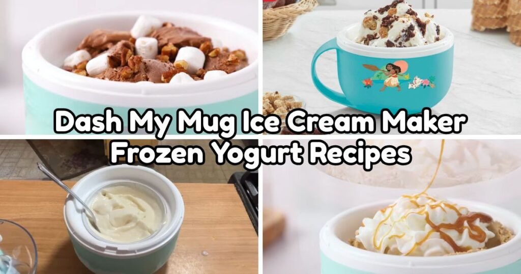 Dash My Mug Ice Cream Maker Frozen Yogurt Recipes