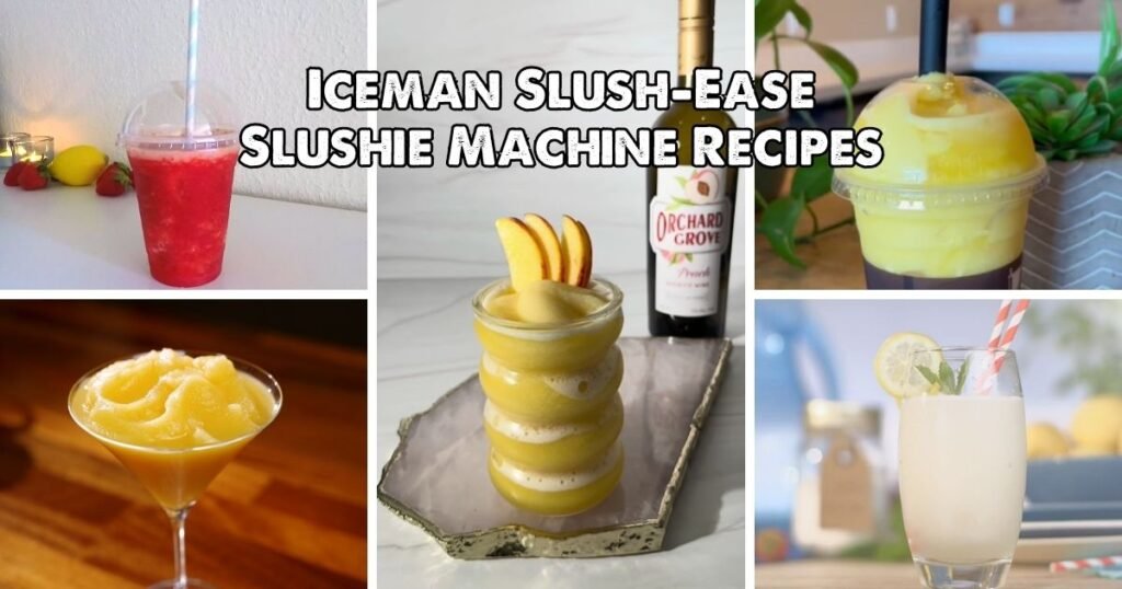 Iceman Slush-Ease Slushie Machine Recipes