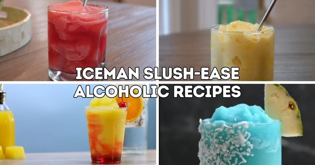 Iceman Slush-Ease Alcoholic Recipes