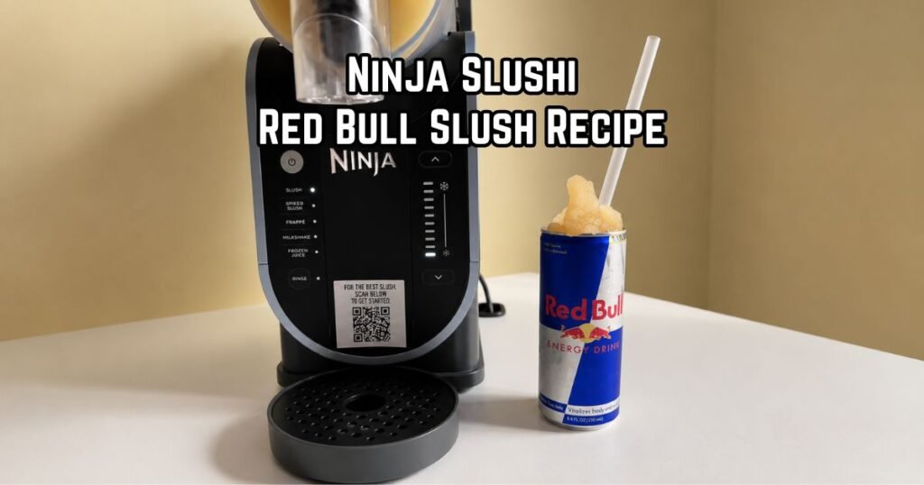 Ninja Slushi Red Bull Slush Recipe