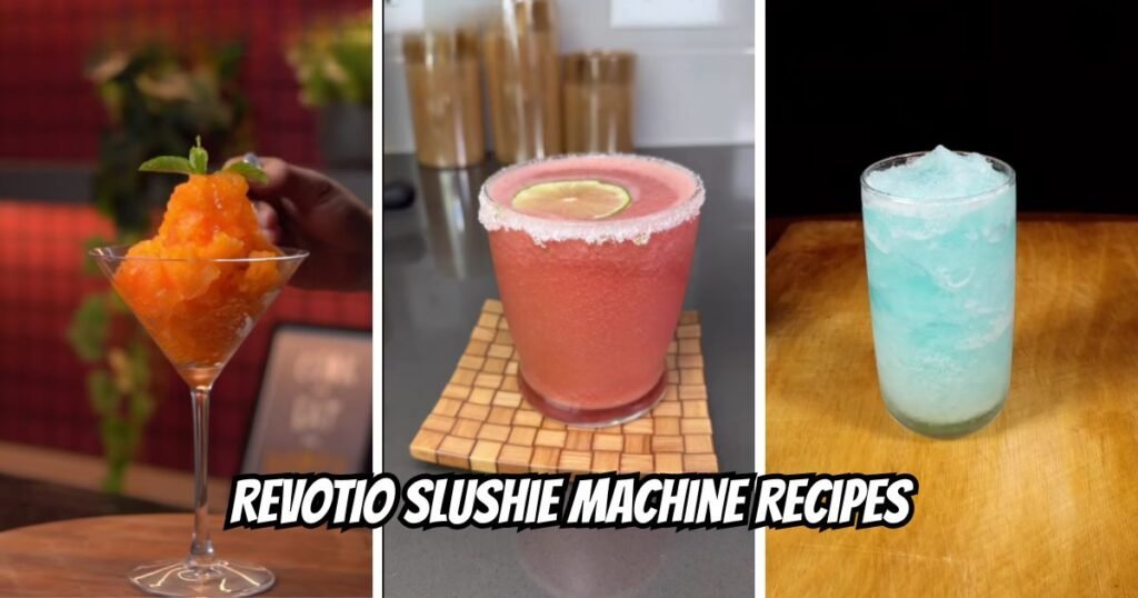 REVOTIO Slushie Machine Recipes