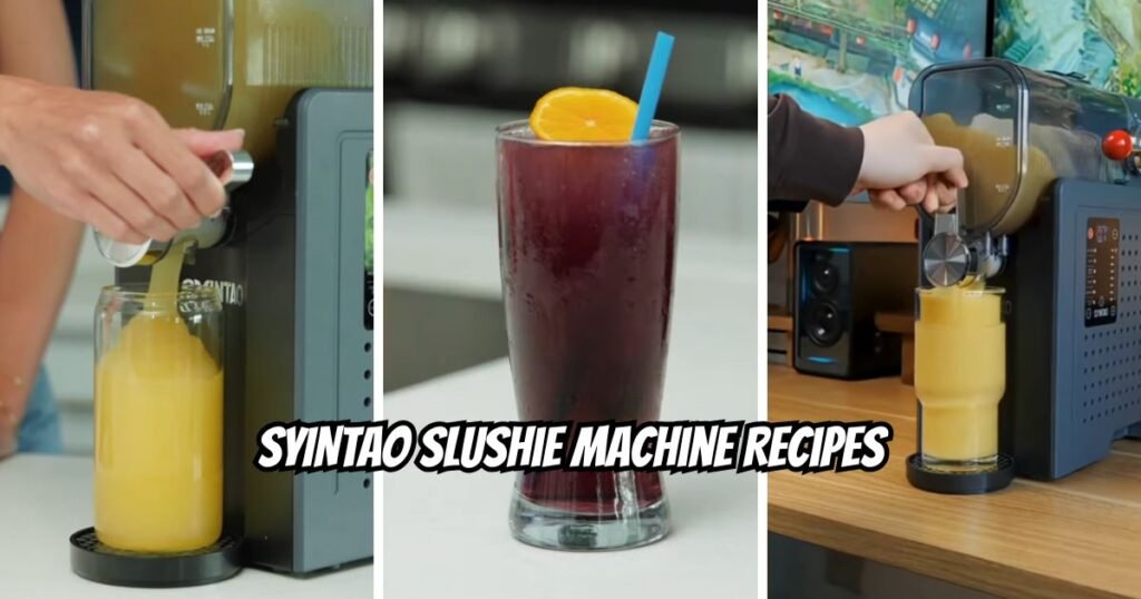 SYINTAO Slushie Machine Recipes