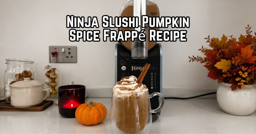 Ninja Slushi Pumpkin Spice Frappé Recipe